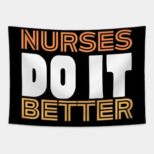 Nurses do it better Tapestry