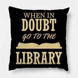 when in doubt go to the library Pillow