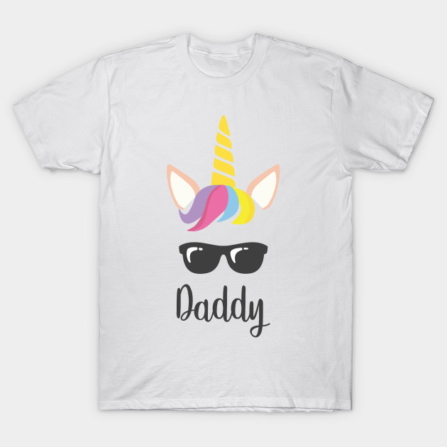 Daddy Unicorn Daddy And Daughter Matching T Shirt Teepublic