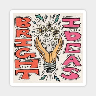 Bright Ideas Magnet