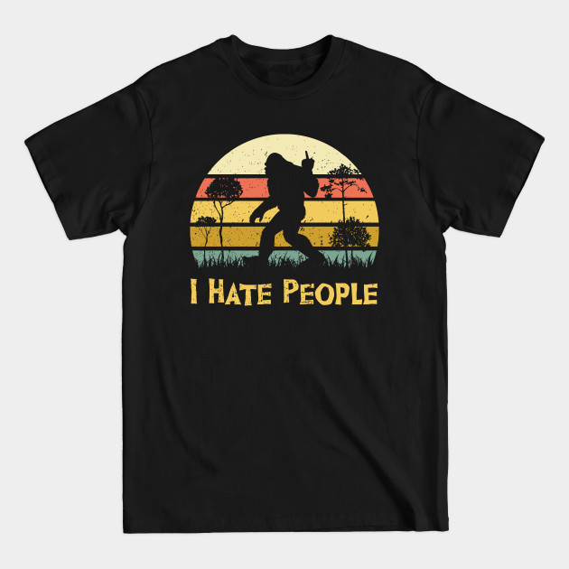 Disover Bigfoot middle finger I hate people funny tshirt vintage bigfoot t-shirt - Bigfoot Middle Finger I Hate People - T-Shirt