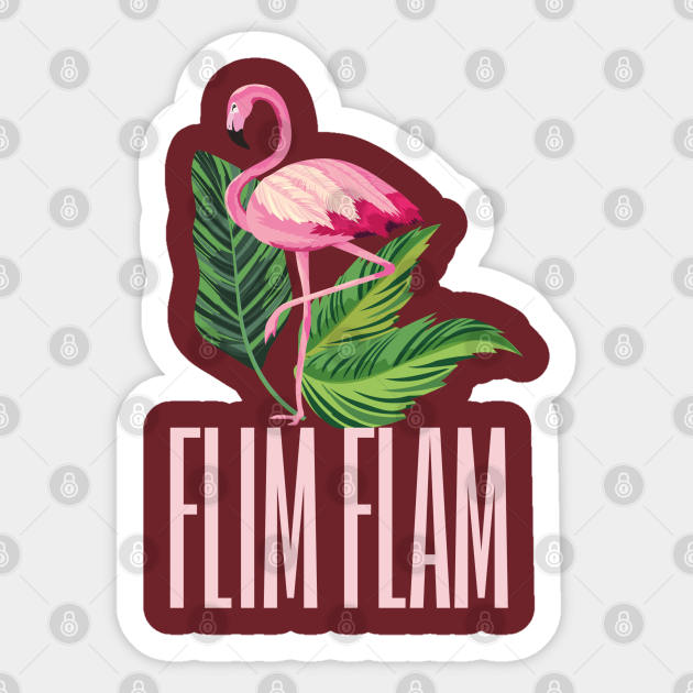 Flim Flam Flamingo Mr Flim Flam Flamingo Youtube Roblox Sticker Teepublic - roblox youtube flamingo