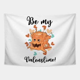 Be My Valenslime Roleplaying Video Game RPG Geek Couple Gift Tapestry
