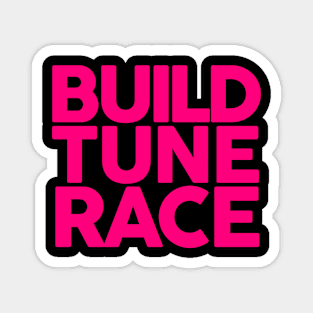 Build Tune Race Magnet