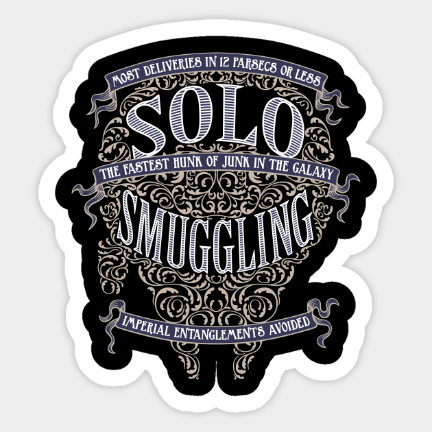 Solo Smuggling - Han Solo - Sticker