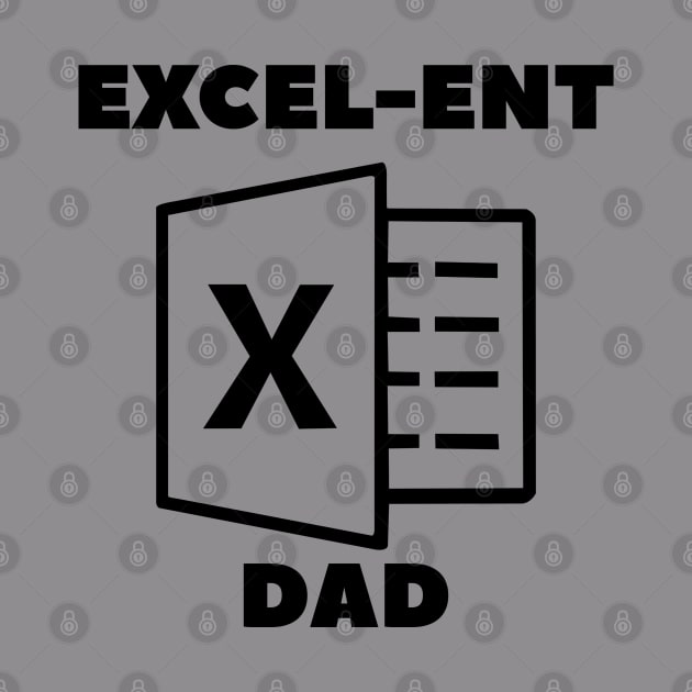 Excel-Ent Fathers Day Quotes by DesginsDone