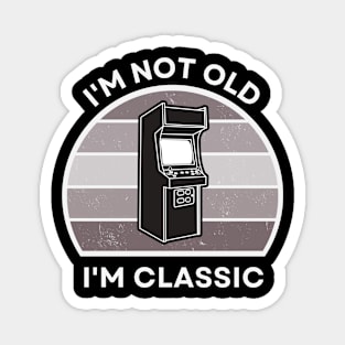 I'm not old, I'm Classic | Arcade | Retro Hardware | Vintage Sunset | '80s '90s Video Gaming Magnet