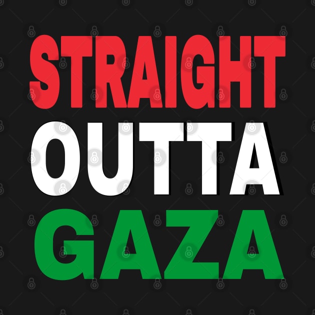 STRAIGHT OUTTA GAZA - Back by SubversiveWare