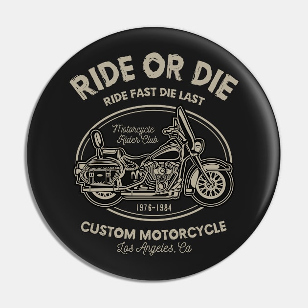 Ride or Die Pin by PaunLiviu