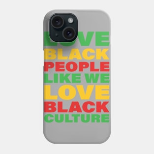 Love Black People Phone Case