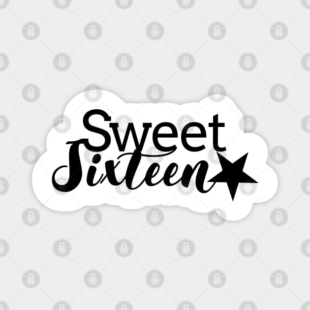 Sweet sixteen birthday Magnet by PlusAdore