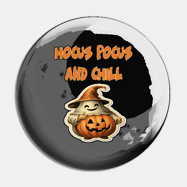 Hocus Pocus And Chill Pin by ArtfulDesign