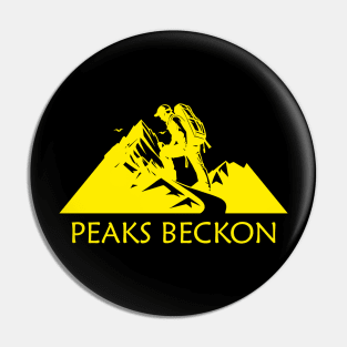 Climb. Peaks Beckon Pin