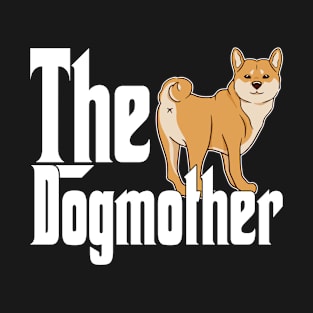 Shiba Inu Dog Mom Dogmother Dogs Mommy T-Shirt