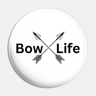 Bow Life Pin