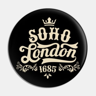 London Soho, London Soho Schriftzug, London Soho Style Pin