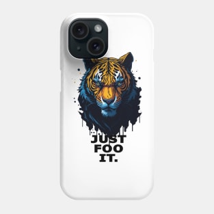 Just Foo It Phone Case