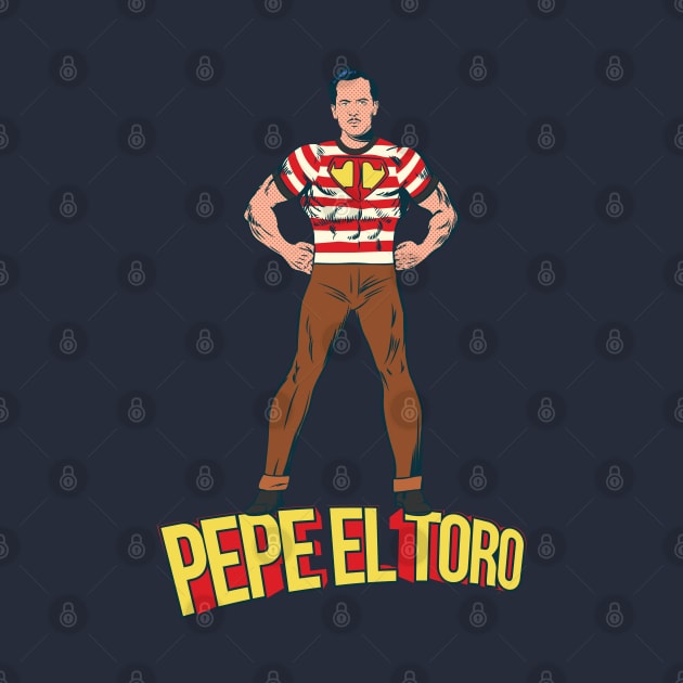 Pepe el Toro by Sauher