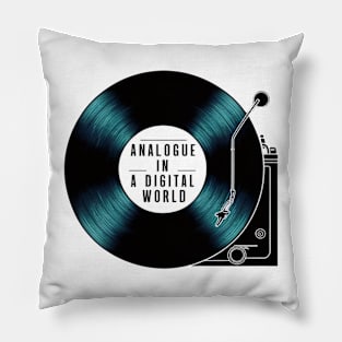 Analogue In A Digital World Vinyl Record Collector LP Gift for Vinyl Enthusiast Retro Music Interest DJ Pillow