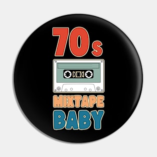 70s Mixtape Baby Pin