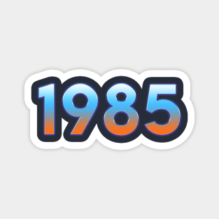 1985 Magnet