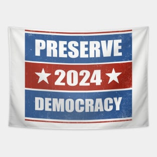 Preserve Democracy 2024 Tapestry