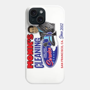 Monk's Cleaning Service Lts Phone Case