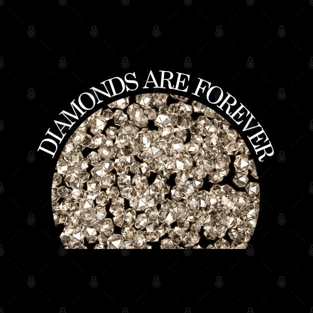 Diamonds are forever by Eric