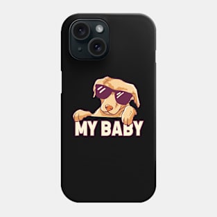 My Baby Dog Phone Case