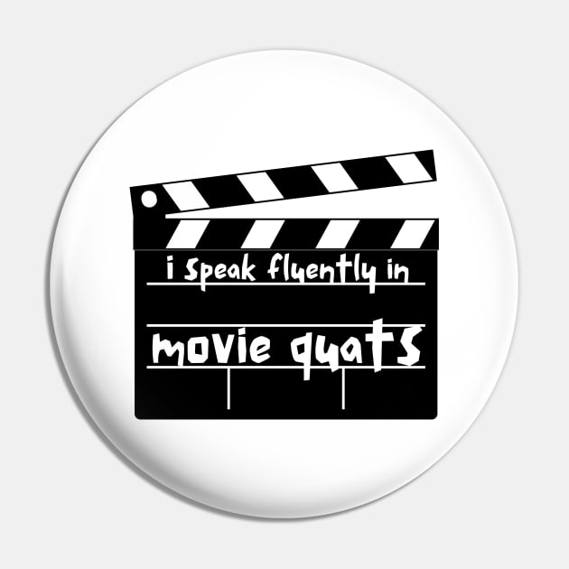 I Speak Fluently In Movie Quotes Pin by Word and Saying