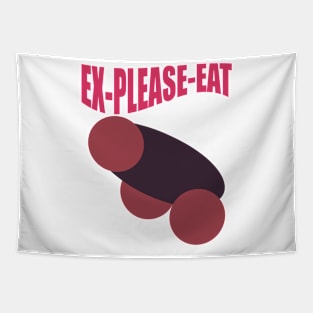 ex please eat Tapestry