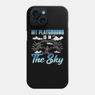 Cute & Funny My Playground Is In The Sky Skydiving Phone Case