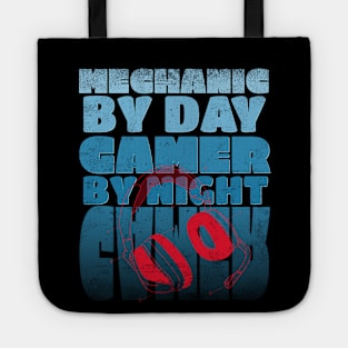 Gaming Quote Mechanic by Day Gamer by night in Blue Text Tote