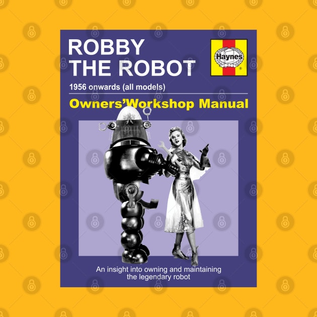 Robby the robot Haynes repair manual by Froggyfranck