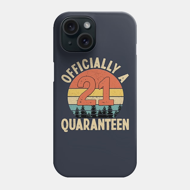 officially a quaranteen 21st birthday Phone Case by Yoyo Star