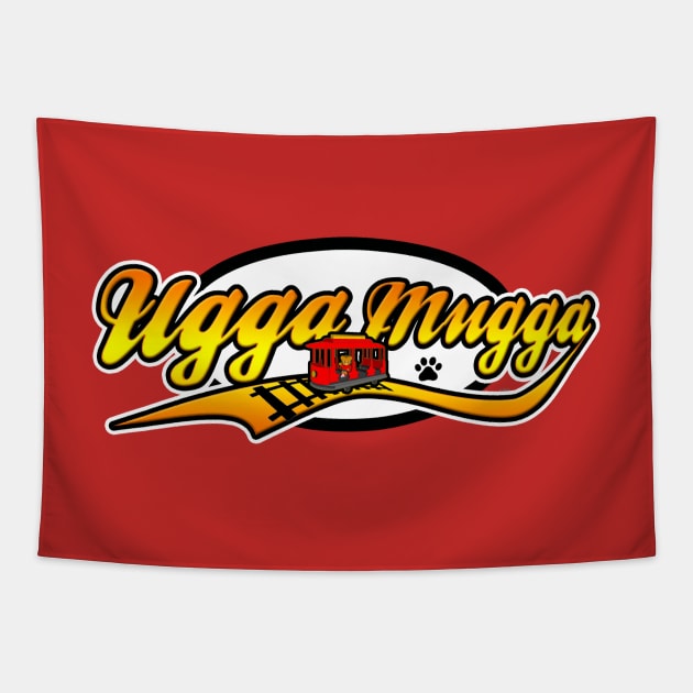 Ugga Mugga! Tapestry by GnarllyMama