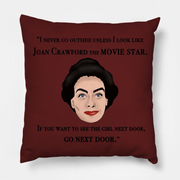 Joan Crawford, Inspired Illustration, Mommie Dearest, Quote Pillow by MelancholyDolly