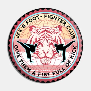 JFK's Foot-Fighter Club Badge Pin