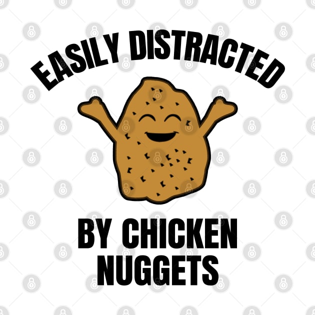 Easily Distracted By Chicken Nuggets by LunaMay