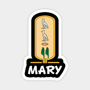 MARY-American names in hieroglyphic letters,  a Khartouch Magnet