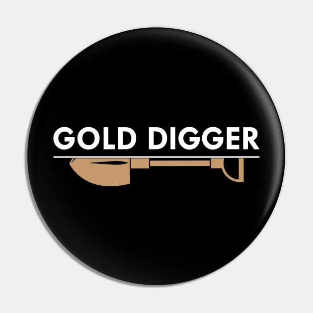 Gold Miner - Gold Digger Pin by KC Happy Shop