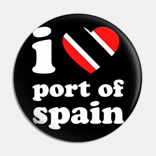 I Love Port of Spain | Visit Trinidad | I Love Trinidad And Tobago | Trinidad Slang Pin