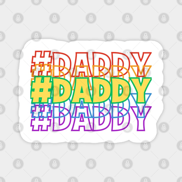 #Daddy Magnet by WarFX Designs