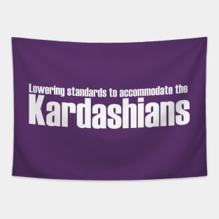 Accommodating the Kardashians - light text Tapestry