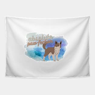 Absolute Paw-fection perfection cute dog Tapestry