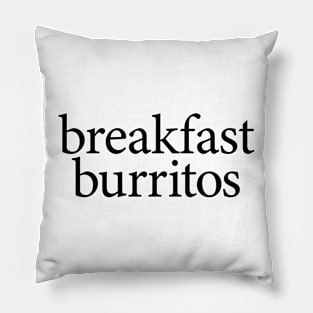 Breakfast Burritos Pillow