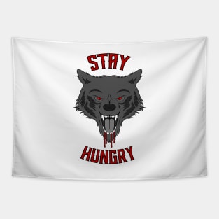 Stay Hungry Tapestry