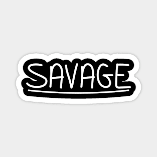 Savage ll Magnet