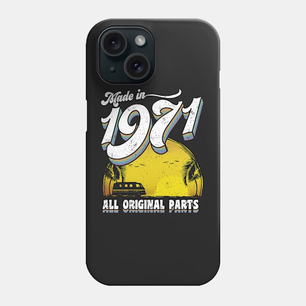 Made in 1971 All Original Parts Phone Case by KsuAnn