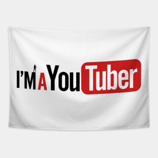 I'm A Youtuber for Women Tapestry